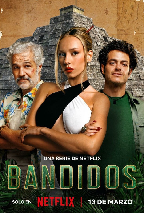 Bandidos.S01 夺宝天团1.jpg