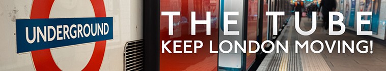 The.Tube.Keeping.London.Moving.S01 地铁:让伦敦继续前进2.png