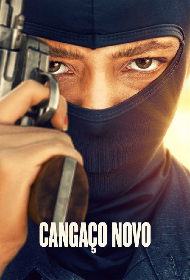 Cangaço Novo S01 新型劫匪1.jpg