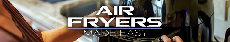 Air.Fryers.S01 空气炸锅变得简单2.jpg