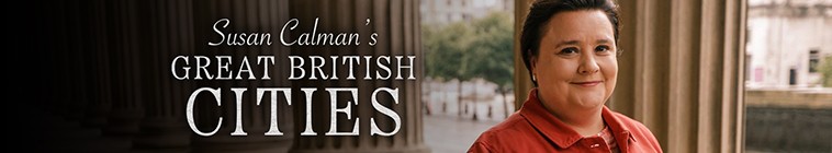 Great.British.Cities.with.Susan.Calman.S01 苏珊·卡尔曼带您游览英国的伟大城市2.jpg