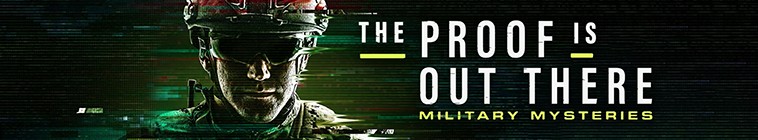 The.Proof.Is.Out.There.Military.Mysteries.S01 证据就在那里:军事之谜2.jpg