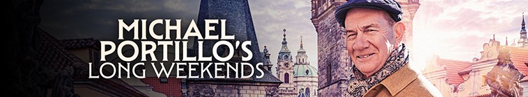 Michael.Portillos.Long.Weekends.S01 迈克尔·波蒂略的长周末2.jpg