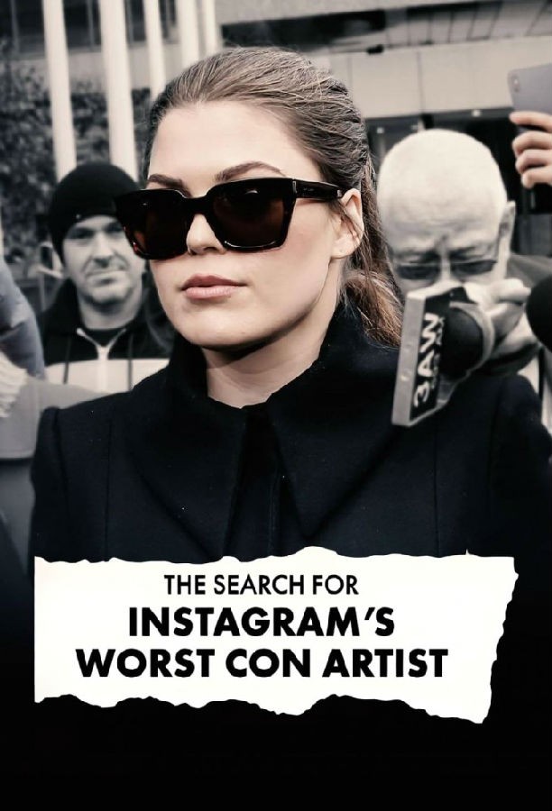 Instagrams.Worst.Con.Artist.S01 最糟糕的骗子1.jpg