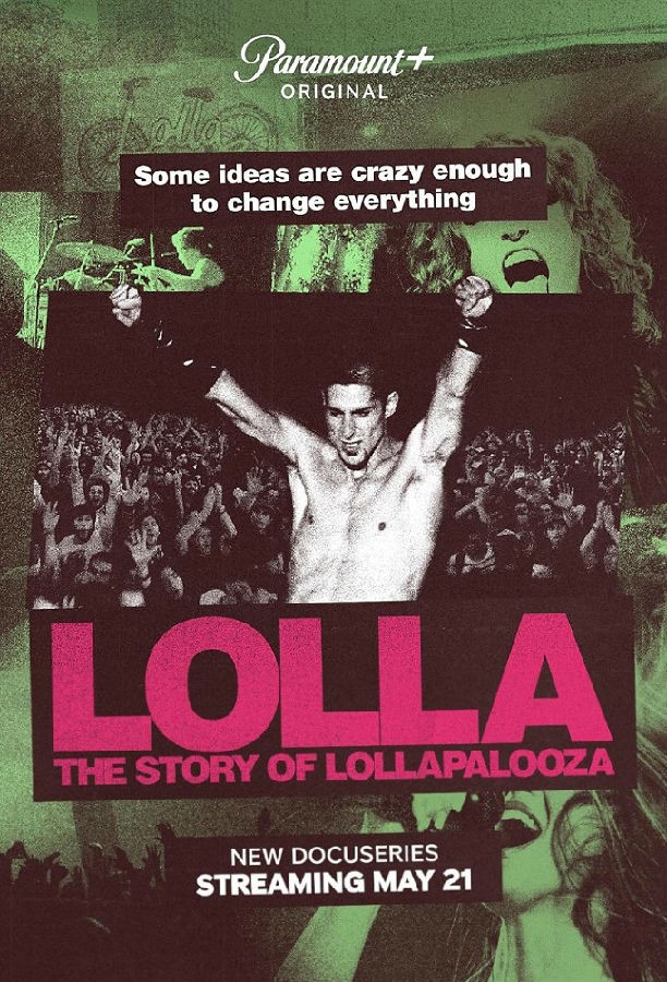 [BT下载][洛拉：洛拉帕卢萨的故事 Lolla: The Story of Lollapalooza 第一季][全03集][英语无字][MKV][1080P] 剧集 2024 美国 纪录 追更