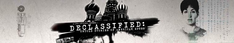 Declassified.Untold.Stories.of.American.Spies.Series.1 解密:美国间谍不为人知的故事2.jpg
