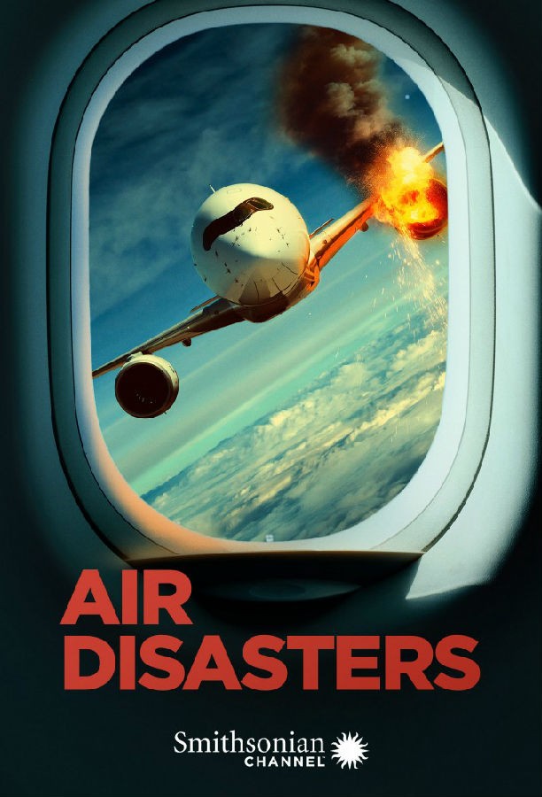 Smithsonian.Channel.Air.Disasters.Series.19 空难1.jpg