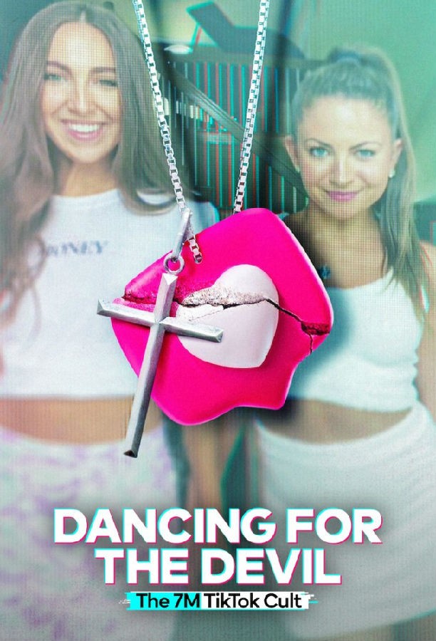 Dancing for the Devil - The 7M TikTok Cult 为魔起舞:TikTok 网红异教大解密1.jpg