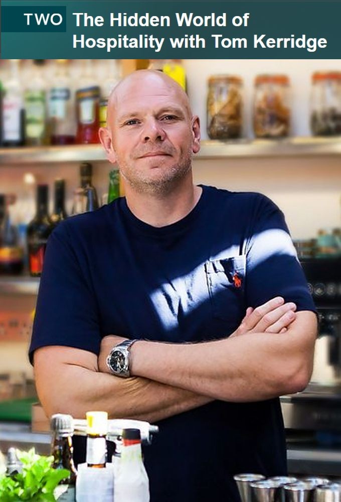 The.Hidden.World.of.Hospitality.with.Tom.Kerridge.S01 和Toms Kerridge一起探索盛情款待的隐秘世界1.jpg