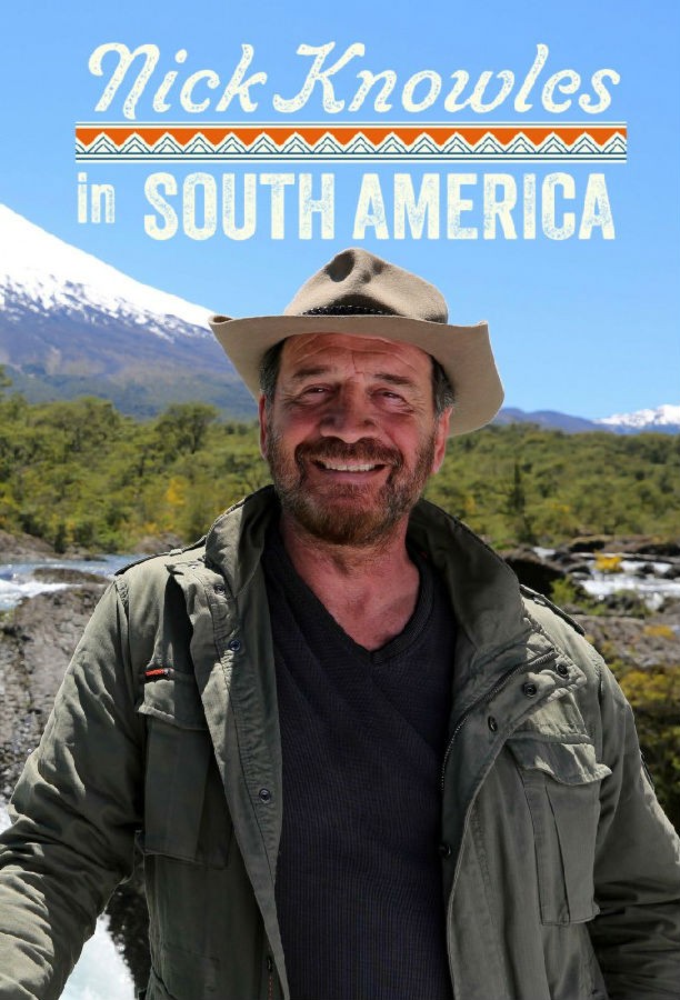 Nick.Knowles.in.South.America.S01 尼克的大冒险:南美洲1.jpg
