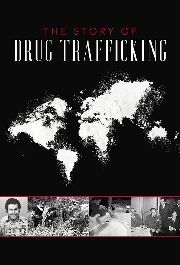ARTE.The.Story.of.Drug.Trafficking 贩毒的故事1.jpg