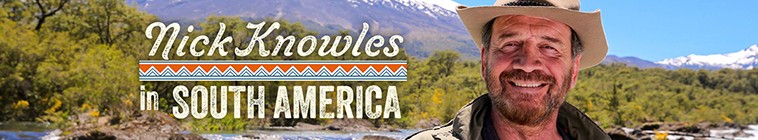 Nick.Knowles.in.South.America.S01 尼克的大冒险:南美洲2.jpg