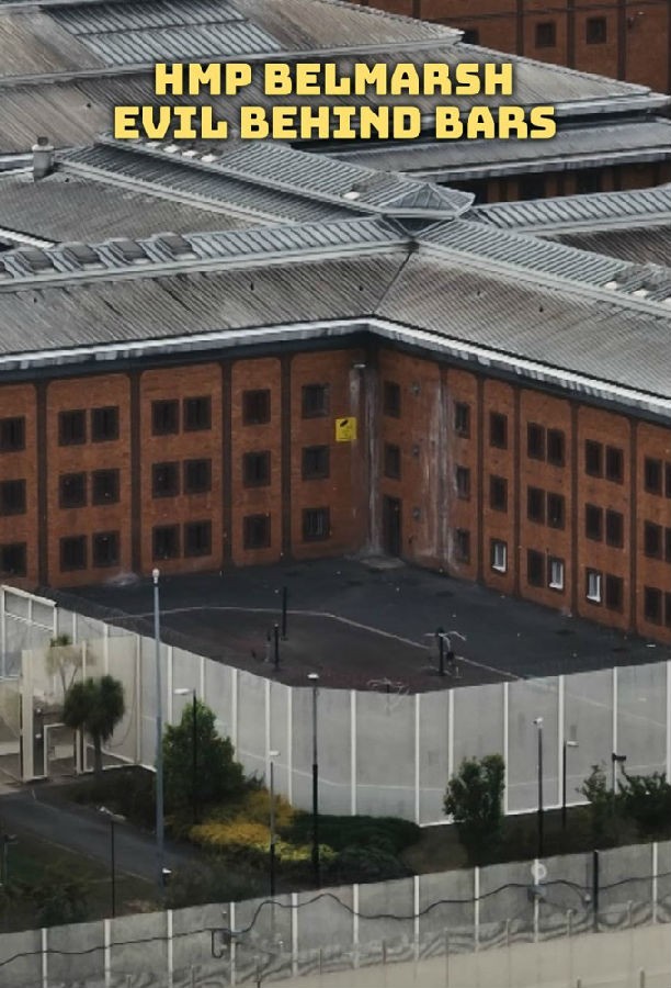 HMP.Belmarsh.Evil.Behind.Bars.S01 监狱里的邪恶1.jpg