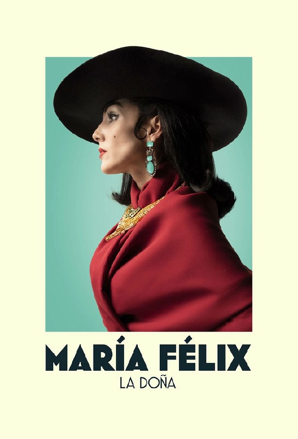 Maria.Felix.La.Dona.S01 玛丽亚·菲利克斯 女人1.jpg