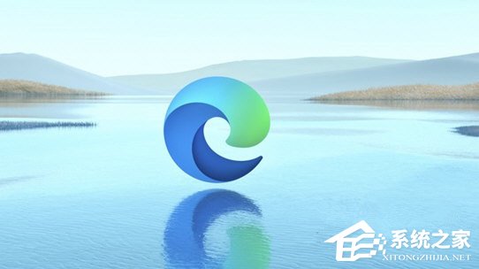 Microsoft Edge浏览器