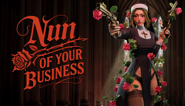 Save 15% on Nun of your Business on Steam