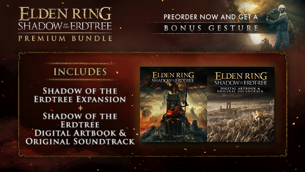 ER_SHADOW-OF-THE-ERDTREE-PREMIUM-BUNDLE_V2.gif ER_SHADOW-OF-THE-ERDTREE-PREMIUM-BUNDLE_V2.gif