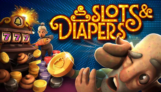 Save 30% on Slots & Diapers on Steam